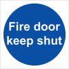 Zafety Fire Door Keep Shut Sign Rigid 10x10cm