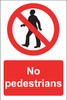 Zafety No Pedestrians Sign Rigid 20x30cm