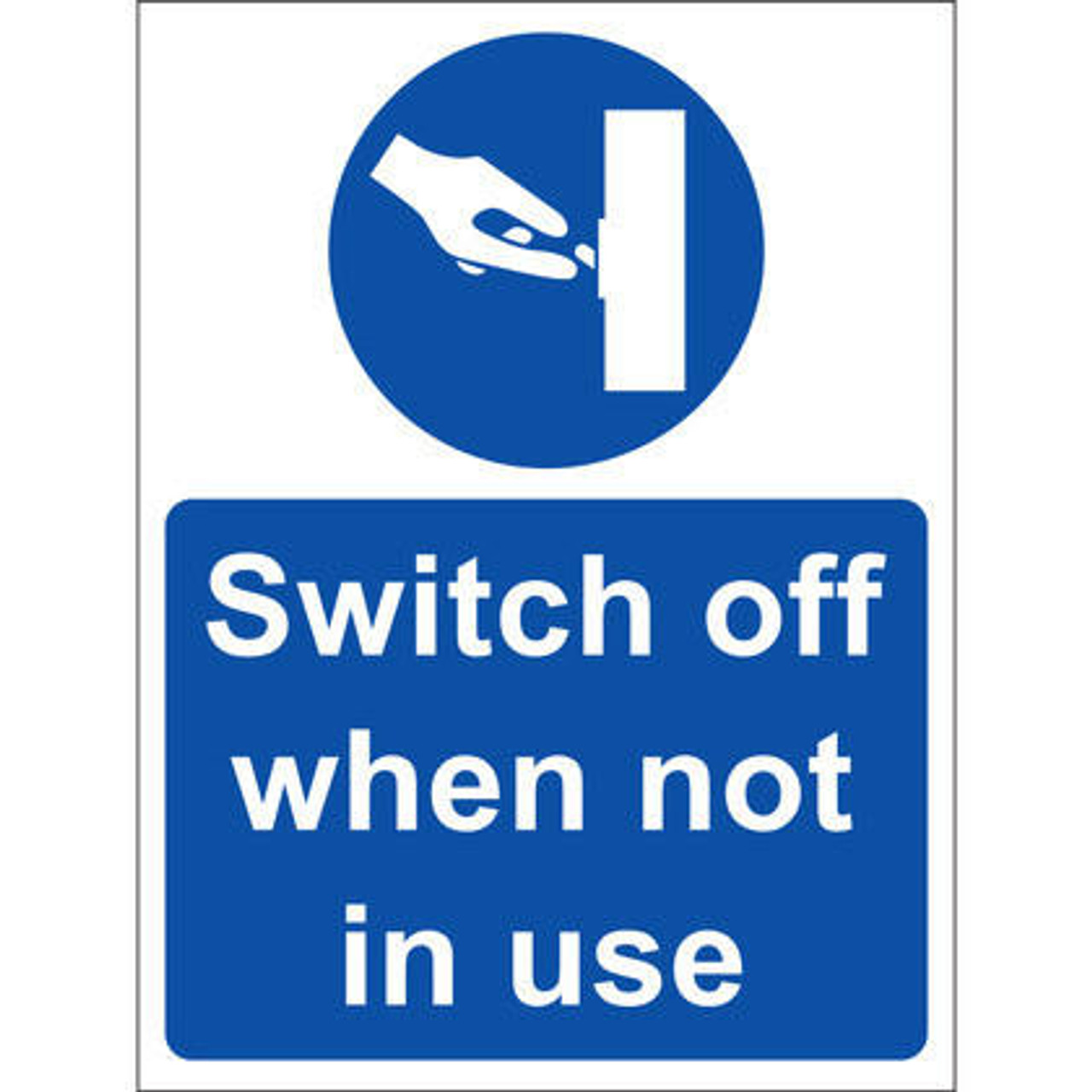 Zafety Switch Off When Not In Use Sign Vinyl 15x20cm