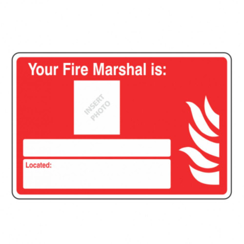 SSN6009R Your Fire Marshal Is Rigid 20x30cm With Space to Add Photo   
