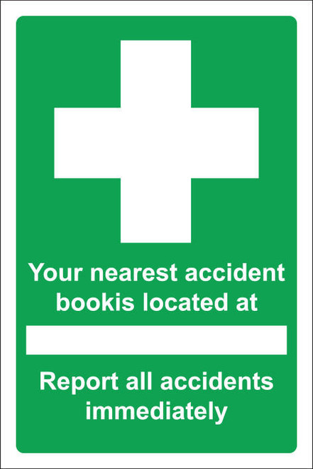 Zafety Your Nearest Accident Book is Located Sign Vinyl 20x30cm