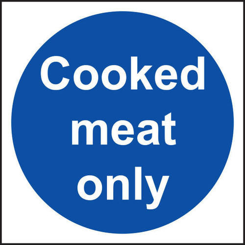 Zafety Cooked Meat Only Sign Vinyl 10x10cm