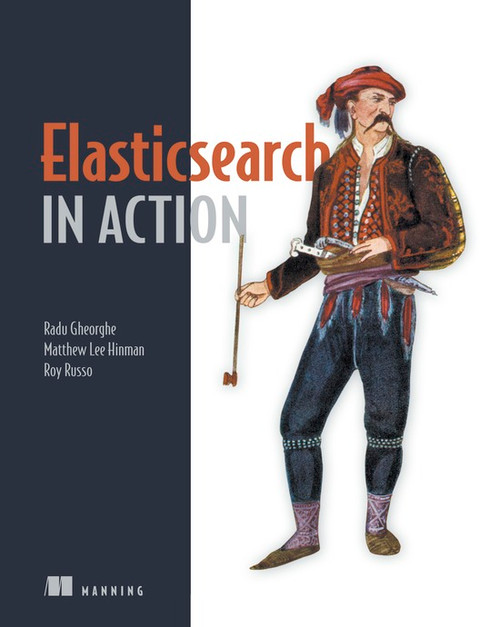 (eBook PDF) Elasticsearch in Action (eBook PDF) Elasticsearch in Action