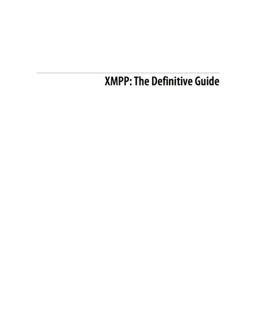 (eBook PDF) XMPP: The Definitive Guide
1st Edition
Building Real-Time Applications with Jabber Technologies (eBook PDF) XMPP: The Definitive Guide
1st Edition
Building Real-Time Applications with Jabber Technologies