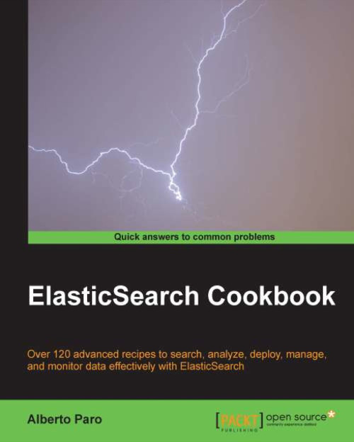 (eBook PDF) ElasticSearch Cookbook
1st Edition (eBook PDF) ElasticSearch Cookbook
1st Edition