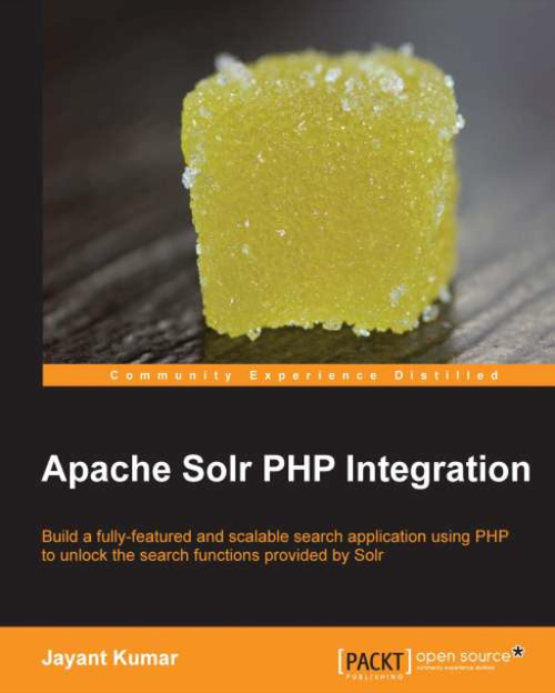 (eBook PDF) Apache Solr PHP Integration
1st Edition (eBook PDF) Apache Solr PHP Integration
1st Edition
