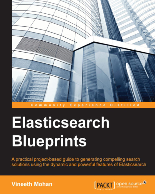 (eBook PDF) Elasticsearch Blueprints
1st Edition (eBook PDF) Elasticsearch Blueprints
1st Edition