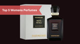 5 perfumes every woman should use at least once in her lifetime - Budget friendly perfumes included
