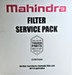 SERVICE KIT FOR MAHINDRA MODELS 6065 AND 6075 (OIL FILTER 006016642V91 smaller improved oil filter, FUEL FILTER E006018618D1, AND HYDRAULIC FILTER 007206723B1)