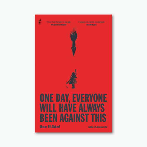 One Day, Everyone Will Have Always Been Against This