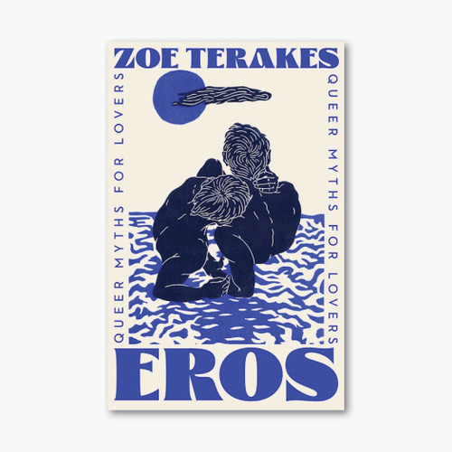 Eros: Queer Myths for Lovers