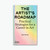 The Artist’s Roadmap: Practical Strategies for a Career in Art