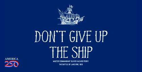 Don't Give Up the Ship Bumper Sticker