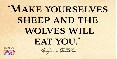 Benjamin Franklin Quote "Make yourselves sheep” Bumper Sticker