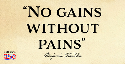 Benjamin Franklin Quote "No gains without pains” Bumper Sticker