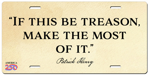 "If This Be Treason" License Plate