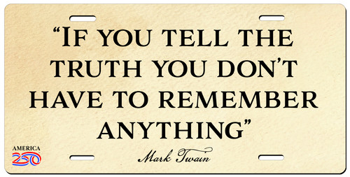 "If You Tell the Truth" License Plate