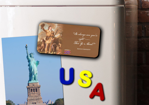 "Be Always Sure" Magnet