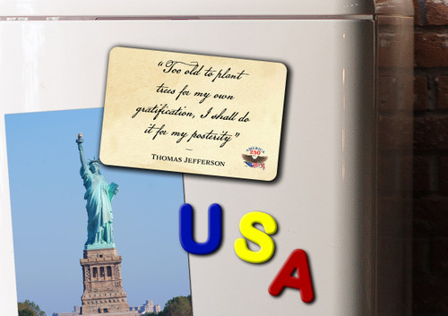 "Too Old to Plant Trees" America250™ Magnet Standard