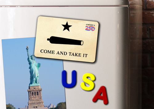 "Come and Take it" America250™ Magnet Standard