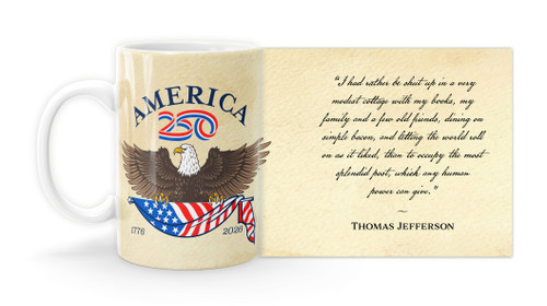 Thomas Jefferson Quote "Letting the World Roll on" America 250 Mug