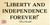 David Crockett Quote “Liberty and Independence forever!” Bumper Sticker