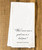 "There Never Was" Tea Towel