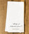 "Liberty and Independence" Tea Towel