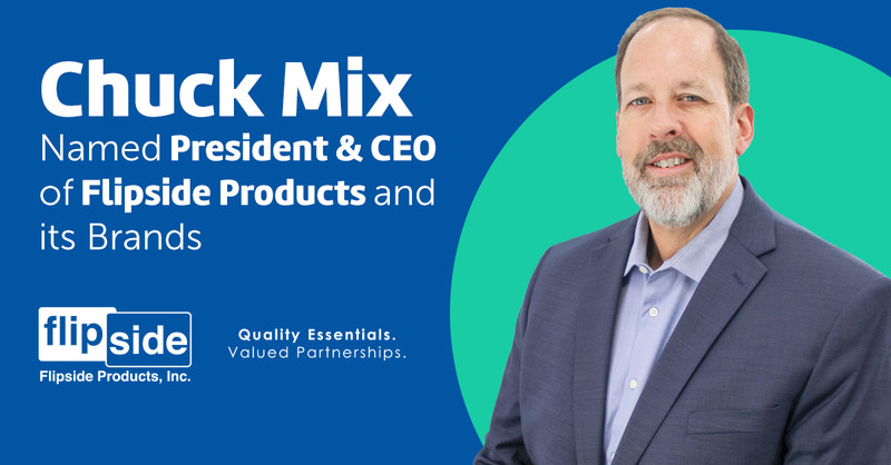 Chief Operating Officer, Chuck Mix Promoted to President & CEO of Flipside Products and its Brands