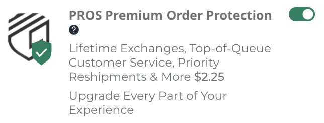 pros-premium-order-protection-on.png