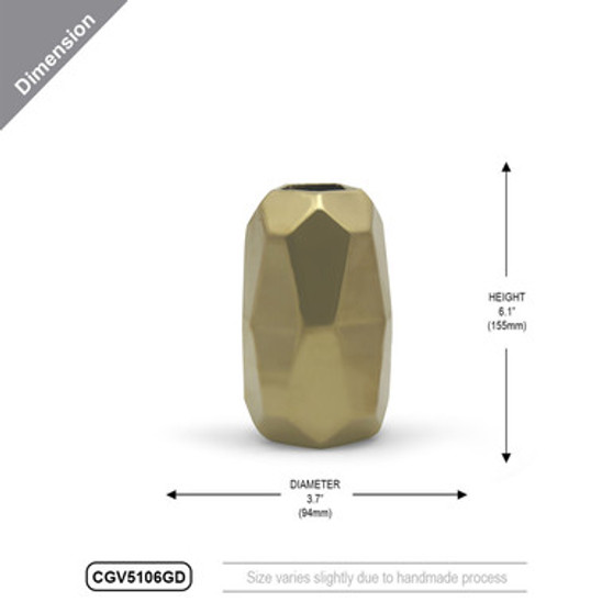 CGV5106GD Small Gold Geometric Vase - 3.7" W x 6.1" H (24 pcs) CGV5106GD Small Gold Geometric Vase - 3.7" W x 6.1" H (24 pcs)