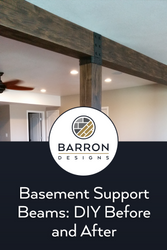 Basement Support Beams: DIY Before and After