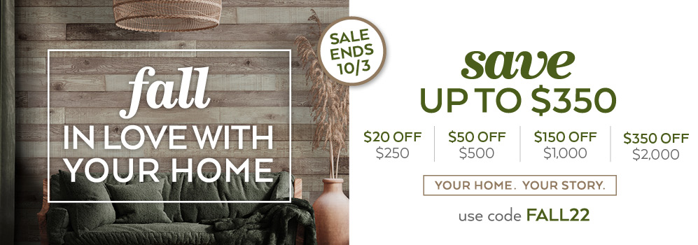 Fall 2022 Sale - Save up to $350 with code FALL22