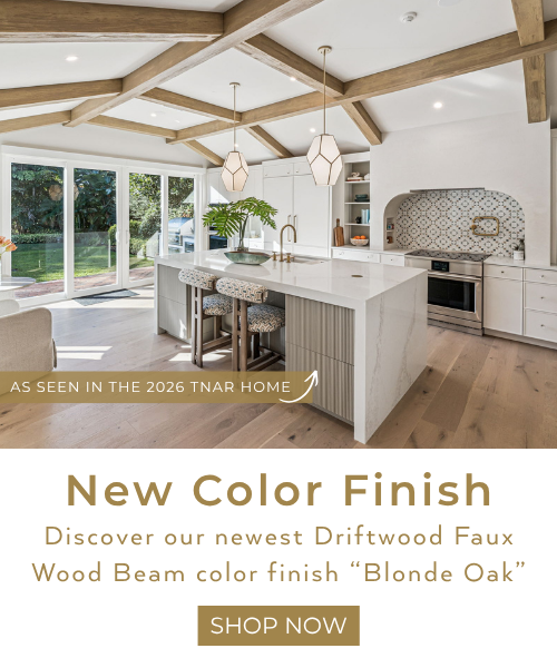 Driftwood faux wood beams now come in an elevated finish Blonde Oak. only at Barron Designs as seen in the TNAR home