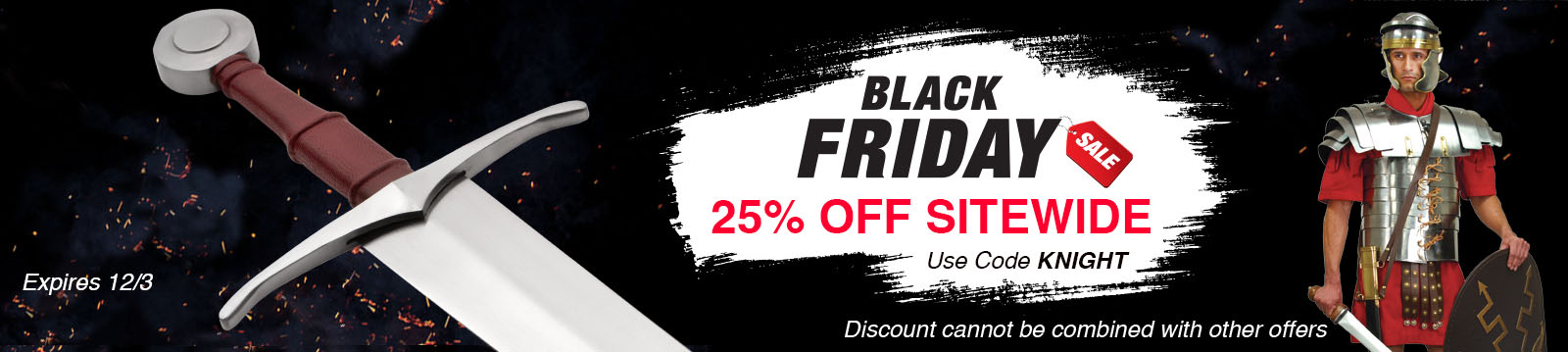 Black Friday save 25% with code KNIGHT
