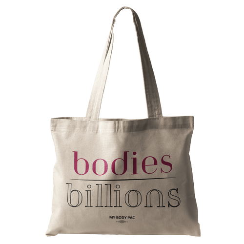 Bodies Over Billions (Natural Canvas Tote)