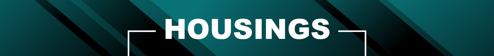 Housings