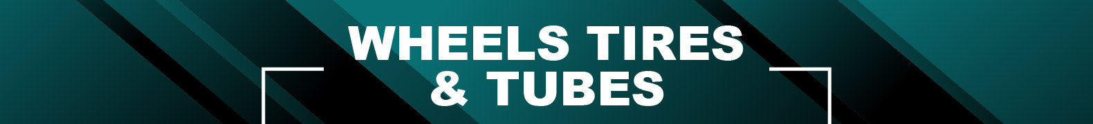 Wheels Tires & Tubes