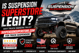 Is Suspension Superstore Legit? Why Truck Owners Trust SuspensionSuperstore.com for Truck Suspension