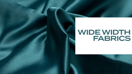 Wide Width Fabrics