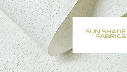 Sun Shade Fabrics