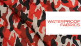 Waterproof Fabrics