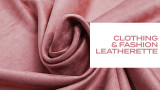Clothing & Fashion Leatherette
