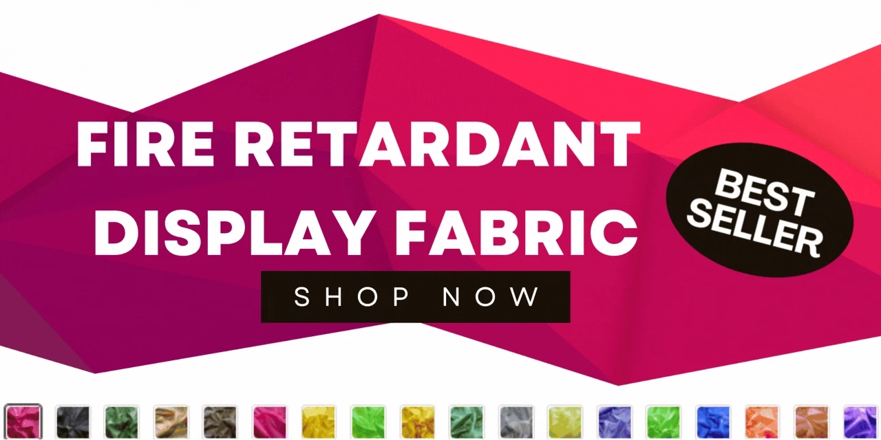 Fire Retardant Display fabric