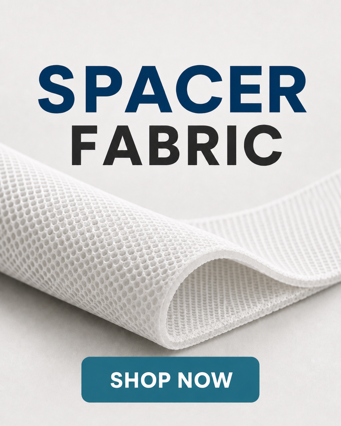 Spacer Fabrics