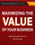 Maximizing the Value of Your Business Jane M. Johnson Business Transition Academy