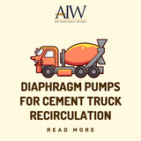 Diaphragm Pumps for Cement Truck Slag Recirculation