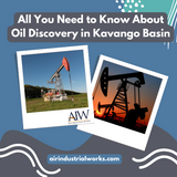 All You Need to Know About Oil Discovery in Kavango Basin