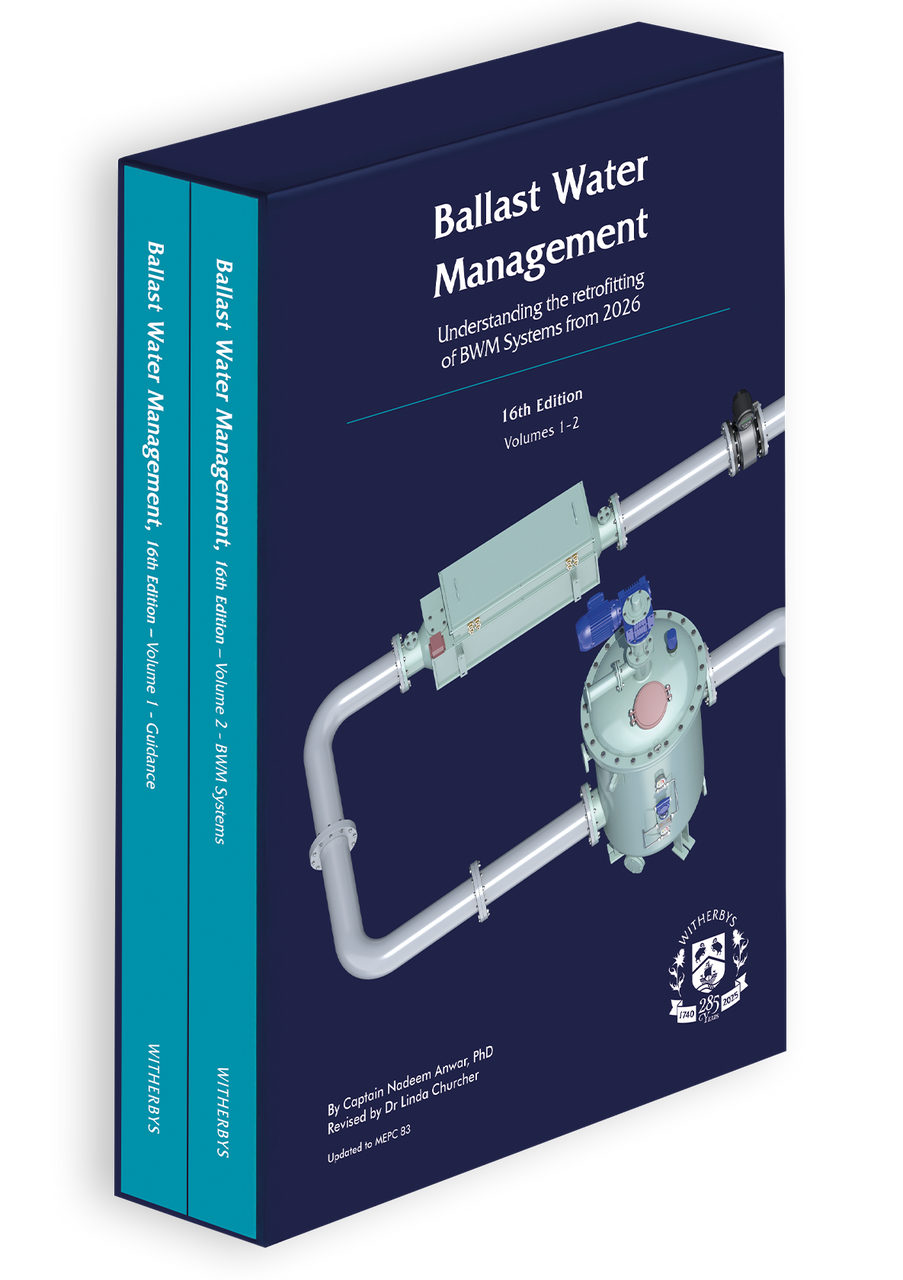 Ballast Water Management, Understanding the retrofitting of BWM Systems from 2026 - 16th Edition, Volumes 1-2
