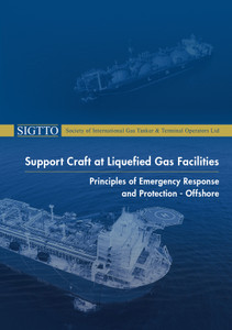 Support Craft at Liquefied Gas Facilities, Principles of Emergency Response and Protection - Offshore Support Craft at Liquefied Gas Facilities, Principles of Emergency Response and Protection - Offshore